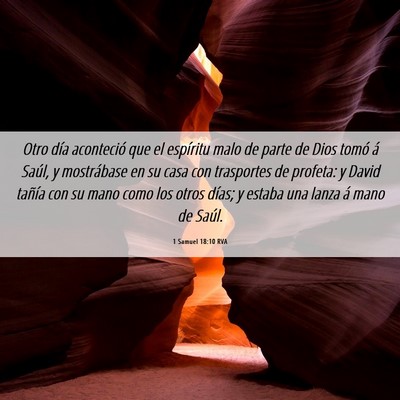Picture 06 - 1 Samuel 18:10 RVA - Otro día aconteció que el espíritu malo de - Bible Verse Picture