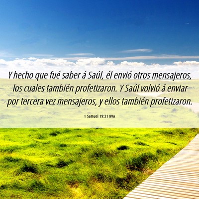 Picture 06 - 1 Samuel 19:21 RVA - Y hecho que fué saber á Saúl, él envió otros - Bible Verse Picture