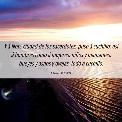 Picture 06 - 1 Samuel 22:19 RVA - Y á Nob, ciudad de los sacerdotes, puso á - Bible Verse Picture