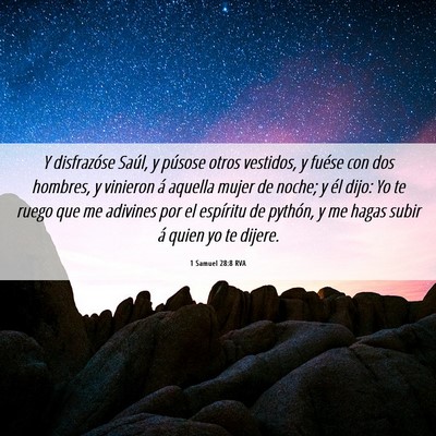 Picture 06 - 1 Samuel 28:8 RVA - Y disfrazóse Saúl, y púsose otros vestidos, y - Bible Verse Picture