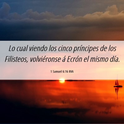 Picture 06 - 1 Samuel 6:16 RVA - Lo cual viendo los cinco príncipes de los - Bible Verse Picture