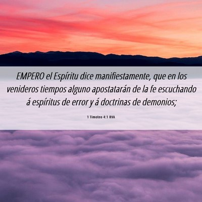 Picture 06 - 1 Timoteo 4:1 RVA - EMPERO el Espíritu dice manifiestamente, que en - Bible Verse Picture
