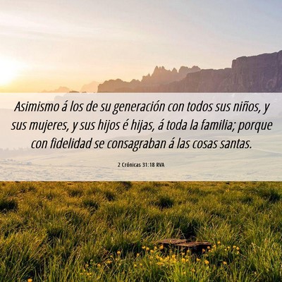 Picture 06 - 2 Crónicas 31:18 RVA - Asimismo á los de su generación con todos sus - Bible Verse Picture