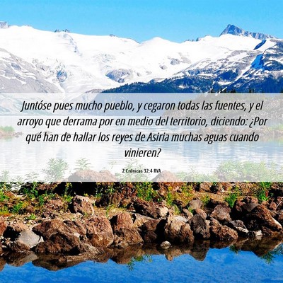 Picture 06 - 2 Crónicas 32:4 RVA - Juntóse pues mucho pueblo, y cegaron todas las - Bible Verse Picture
