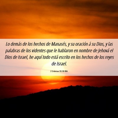 Picture 06 - 2 Crónicas 33:18 RVA - Lo demás de los hechos de Manasés, y su - Bible Verse Picture