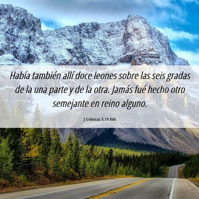 Picture 06 - 2 Crónicas 9:19 RVA - Había también allí doce leones sobre las seis - Bible Verse Picture