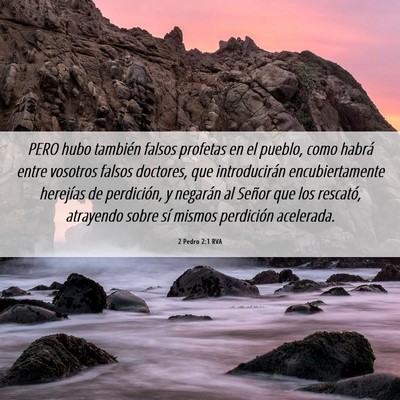 Picture 06 - 2 Pedro 2:1 RVA - PERO hubo también falsos profetas en el pueblo, - Bible Verse Picture
