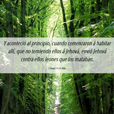 Picture 06 - 2 Reyes 17:25 RVA - Y aconteció al principio, cuando comenzaron á - Bible Verse Picture
