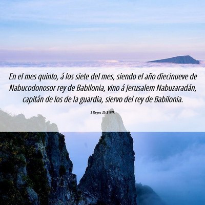 Picture 06 - 2 Reyes 25:8 RVA - En el mes quinto, á los siete del mes, siendo el - Bible Verse Picture