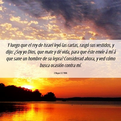 Picture 06 - 2 Reyes 5:7 RVA - Y luego que el rey de Israel leyó las cartas, - Bible Verse Picture