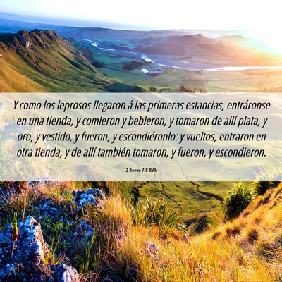 Picture 06 - 2 Reyes 7:8 RVA - Y como los leprosos llegaron á las primeras - Bible Verse Picture