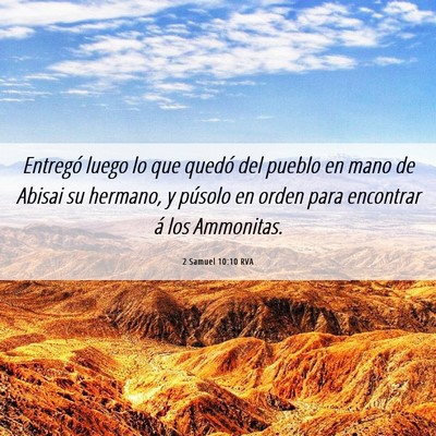 Picture 06 - 2 Samuel 10:10 RVA - Entregó luego lo que quedó del pueblo en mano - Bible Verse Picture