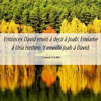 Picture 06 - 2 Samuel 11:6 RVA - Entonces David envió á decir á Joab: Envíame - Bible Verse Picture