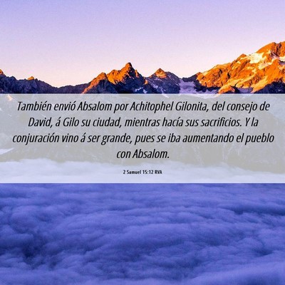 Picture 06 - 2 Samuel 15:12 RVA - También envió Absalom por Achitophel Gilonita, - Bible Verse Picture