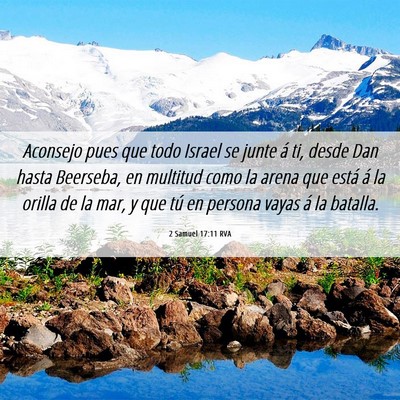 Picture 06 - 2 Samuel 17:11 RVA - Aconsejo pues que todo Israel se junte á ti, - Bible Verse Picture