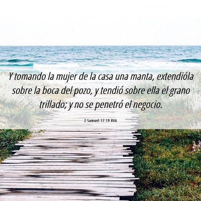 Picture 06 - 2 Samuel 17:19 RVA - Y tomando la mujer de la casa una manta, - Bible Verse Picture