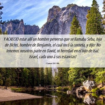 Picture 06 - 2 Samuel 20:1 RVA - Y ACAECIO estar allí un hombre perverso que se - Bible Verse Picture