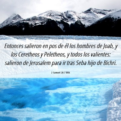 Picture 06 - 2 Samuel 20:7 RVA - Entonces salieron en pos de él los hombres de - Bible Verse Picture