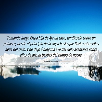 Picture 06 - 2 Samuel 21:10 RVA - Tomando luego Rispa hija de Aja un saco, - Bible Verse Picture