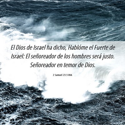Picture 06 - 2 Samuel 23:3 RVA - El Dios de Israel ha dicho, Hablóme el Fuerte de - Bible Verse Picture
