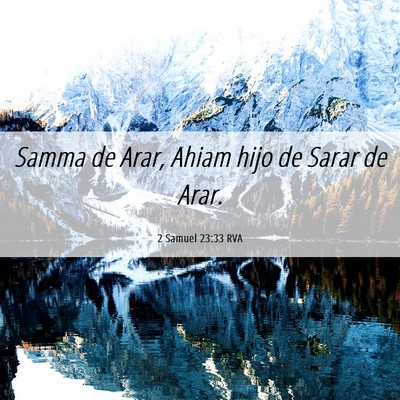 Picture 06 - 2 Samuel 23:33 RVA - Samma de Arar, Ahiam hijo de Sarar de - Bible Verse Picture