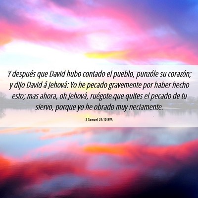 Picture 06 - 2 Samuel 24:10 RVA - Y después que David hubo contado el pueblo, - Bible Verse Picture