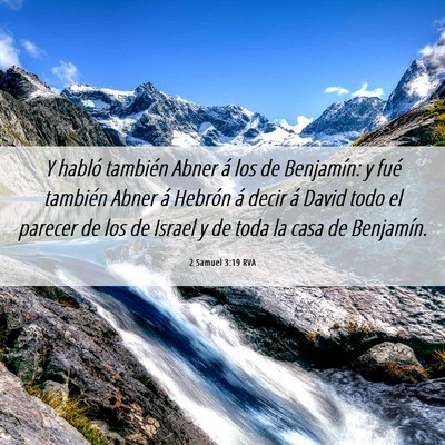 Picture 06 - 2 Samuel 3:19 RVA - Y habló también Abner á los de Benjamín: y - Bible Verse Picture