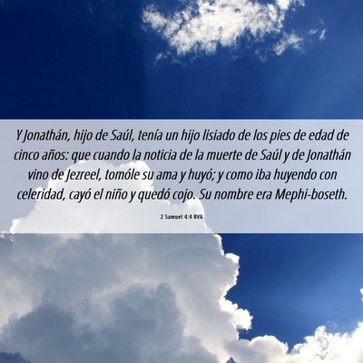 Picture 06 - 2 Samuel 4:4 RVA - Y Jonathán, hijo de Saúl, tenía un hijo - Bible Verse Picture
