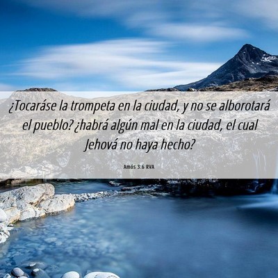 Picture 06 - Amós 3:6 RVA - ¿Tocaráse la trompeta en la ciudad, y no se - Bible Verse Picture