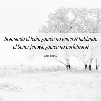 Picture 06 - Amós 3:8 RVA - Bramando el león, ¿quién no temerá? hablando - Bible Verse Picture