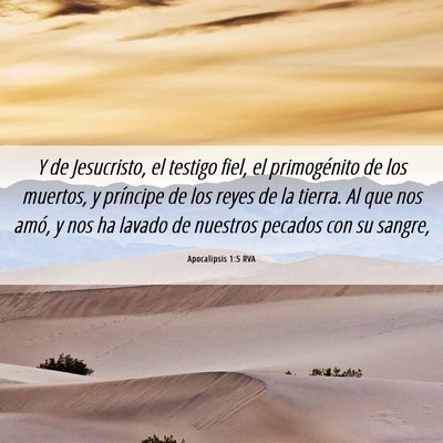 Picture 06 - Apocalipsis 1:5 RVA - Y de Jesucristo, el testigo fiel, el primogénito - Bible Verse Picture