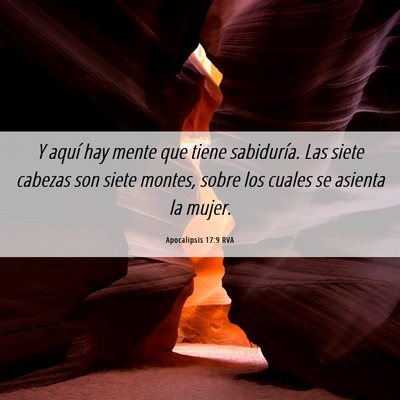 Picture 06 - Apocalipsis 17:9 RVA - Y aquí hay mente que tiene sabiduría. Las siete - Bible Verse Picture