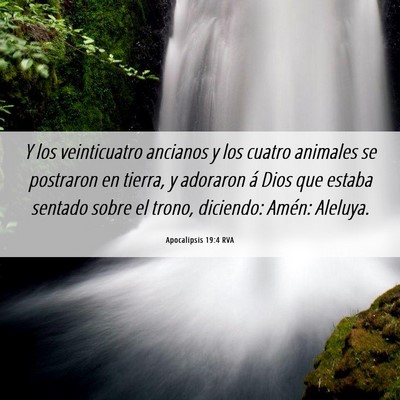 Picture 06 - Apocalipsis 19:4 RVA - Y los veinticuatro ancianos y los cuatro animales - Bible Verse Picture