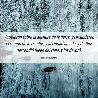 Picture 06 - Apocalipsis 20:9 RVA - Y subieron sobre la anchura de la tierra, y - Bible Verse Picture