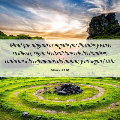 Picture 06 - Colosenses 2:8 RVA - Mirad que ninguno os engañe por filosofías y - Bible Verse Picture