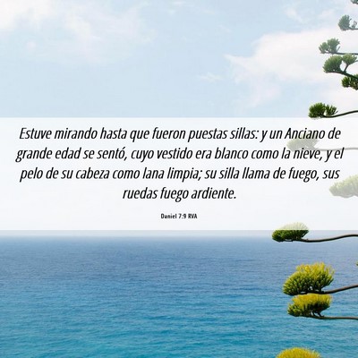Picture 06 - Daniel 7:9 RVA - Estuve mirando hasta que fueron puestas sillas: y - Bible Verse Picture