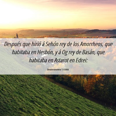 Picture 06 - Deuteronomio 1:4 RVA - Después que hirió á Sehón rey de los - Bible Verse Picture
