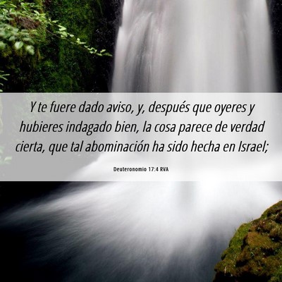 Picture 06 - Deuteronomio 17:4 RVA - Y te fuere dado aviso, y, después que oyeres y - Bible Verse Picture