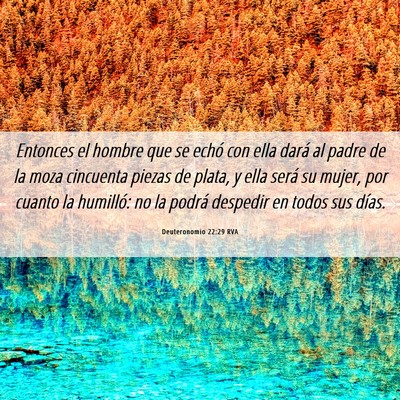 Picture 06 - Deuteronomio 22:29 RVA - Entonces el hombre que se echó con ella dará al - Bible Verse Picture