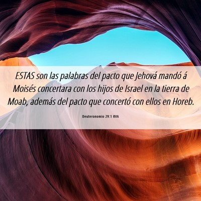Picture 06 - Deuteronomio 29:1 RVA - ESTAS son las palabras del pacto que Jehová - Bible Verse Picture