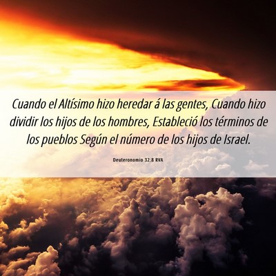 Picture 06 - Deuteronomio 32:8 RVA - Cuando el Altísimo hizo heredar á las gentes, - Bible Verse Picture