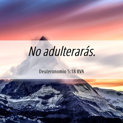 Picture 06 - Deuteronomio 5:18 RVA - No - Bible Verse Picture