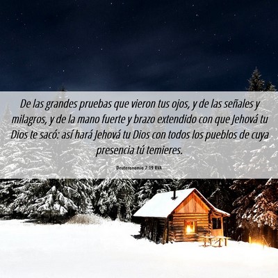 Picture 06 - Deuteronomio 7:19 RVA - De las grandes pruebas que vieron tus ojos, y de - Bible Verse Picture