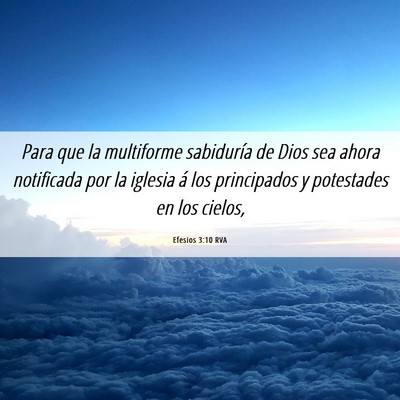 Picture 06 - Efesios 3:10 RVA - Para que la multiforme sabiduría de Dios sea - Bible Verse Picture