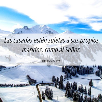 Picture 06 - Efesios 5:22 RVA - Las casadas estén sujetas á sus propios - Bible Verse Picture