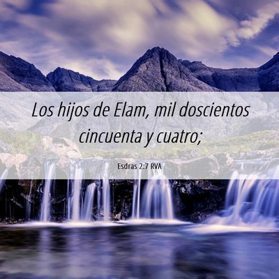 Picture 06 - Esdras 2:7 RVA - Los hijos de Elam, mil doscientos cincuenta y - Bible Verse Picture