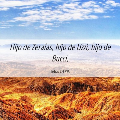 Picture 06 - Esdras 7:4 RVA - Hijo de Zeraías, hijo de Uzzi, hijo de - Bible Verse Picture