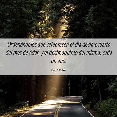 Picture 06 - Ester 9:21 RVA - Ordenándoles que celebrasen el día - Bible Verse Picture