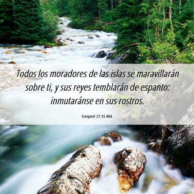 Picture 06 - Ezequiel 27:35 RVA - Todos los moradores de las islas se maravillarán - Bible Verse Picture