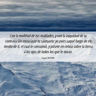 Picture 06 - Ezequiel 28:18 RVA - Con la multitud de tus maldades, y con la - Bible Verse Picture